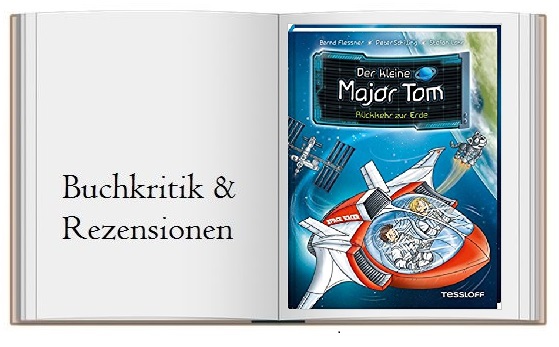 Der kleine Major Tom, Band 2: Rückkehr zur Erde von Bernd Flessner & Peter Schilling