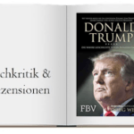 Donald Trump Die wahre Geschichte seiner Präsidentschaft Buchcover