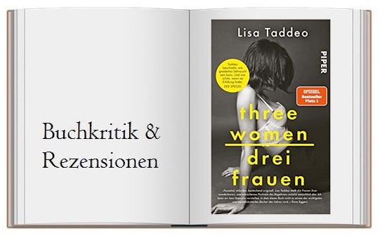 Three Women – Drei Frauen von Lisa Taddeo Buchcover zur Buchkritik