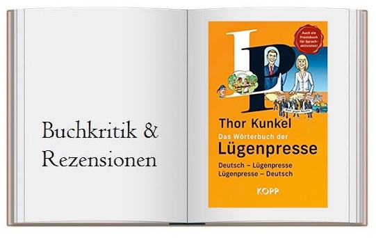 Cover von Das Wörterbuch der Lügenpresse von Thor Kunkel