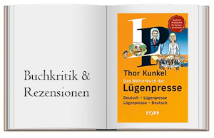 Cover von Das Wörterbuch der Lügenpresse von Thor Kunkel