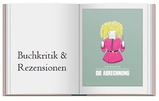 Kritik zu Struwwelpeter - Die Abrechnung Das Kinderbuch für Erwachsene 