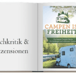 Campen ist Freiheit!: Die besten Camper Hacks für Anfänger und erfahrene Camper von Manfred Buchkamp