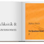 Markus Hirsch Ein Quantum Bond 2 Cover zur Buchkritik
