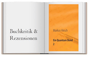 Markus Hirsch Ein Quantum Bond 2 Cover zur Buchkritik