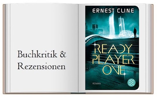 Ready Player one von Ernest Cline Ready Player one von Ernest Cline