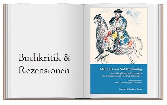 Mehr als nur Soldatenkönig: Cover des Buches zur Buchkritik