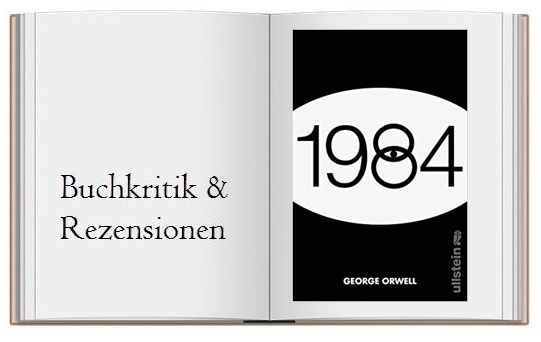 Buch zur Rezension: 1984 von George Orwell