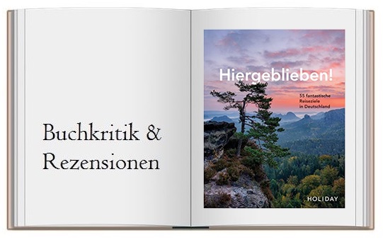 Cover des Buches zur Kritik: HOLIDAY Reisebuch Hiergeblieben