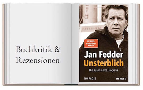 Jan Fedder – Unsterblich: Die autorisierte Biografie