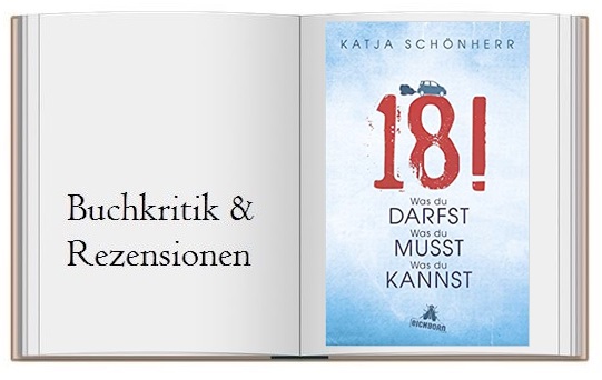 18!: Was du darfst, was du musst, was du kannst von Katja Schönherr Buchcover