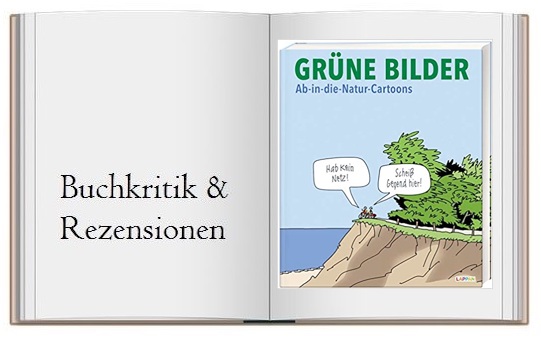 Cover zur Kritik von Gruene Bilder Ab-in-die-Natur-Cartoons