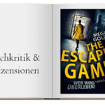 Cover zur Buchkritik von: The Escape Game – Wer wird überleben? (Thriller)