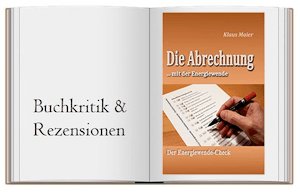 Die Abrechnung …mit der Energiewende: Der Energiewende-Check von Klaus Maler